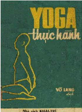 Yoga Thực Hành (NXB Khai Trí 1968) - Desmond Dunne, 284 Trang