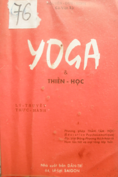 Yoga Và Thiền Học (NXB Dân Trí 1964) - Nguyễn Duy Hinh, 86 Trang