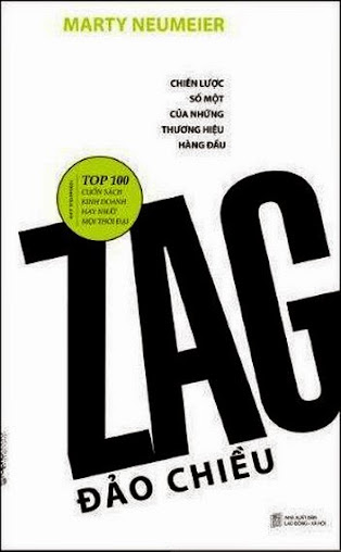 Zag Đảo Chiều (NXB Lao Động Xã Hội 2010) - Marty Neumeier, 186 Trang