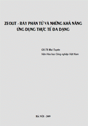 Zeolit Rây Phân Tử Và Những Khả Năng Ứng Dụng Thực Tế Đa Dạng - Mai Truyên, 59 Trang